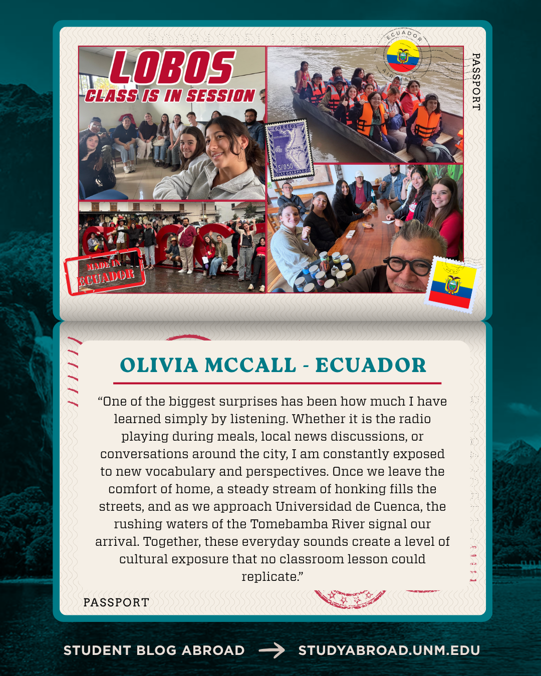 UNM Student Blog Abroad graphic styled as a passport page, featuring a student's study abroad experience in Ecuador